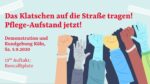 Das Klatschen auf die Straße tragen! Pflege-Aufstand jetzt!